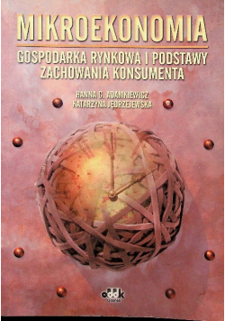 Mikroekonomia gospodarka rynkowa i podstawy zachowania konsumenta