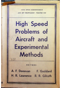 High speed problems of aircraft and experimental methods Volume III