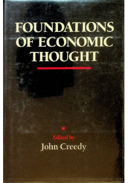 Foundations of Economic Thought Creedy