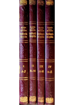 Trzaski Everta i Michalskiego Encyklopedia staropolska Tom 1 do 4 reprinty z ok 1939 r.