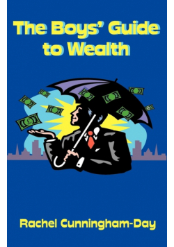 The Boys' Guide to Wealth