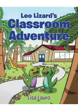 Leo Lizard's Classroom Adventure