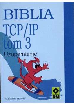 Biblia TCP IP tom 3