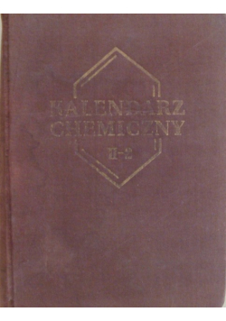 Kalendarz chemiczny część II tom 2