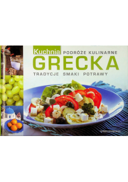 Podróże kulinarne Kuchnia Grecka