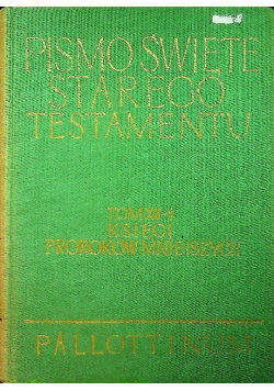 Pismo Święte Starego Testamentu Tom XII Część 1 Ksiegi Proroków Mniejszych