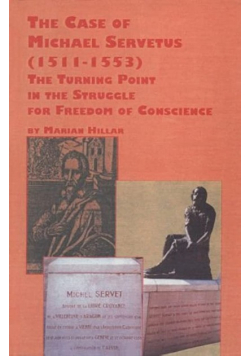 The Case of Michael Servetus