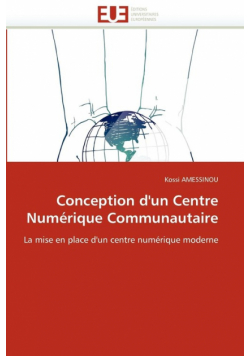 Conception d'un centre numérique communautaire