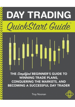 Day Trading QuickStart Guide