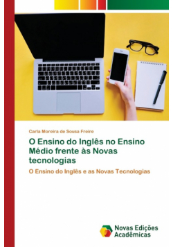 O Ensino do Inglês no Ensino Médio frente às Novas tecnologias