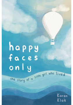 happy faces only