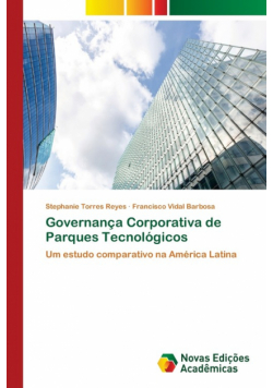 Governança Corporativa de Parques Tecnológicos
