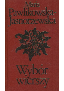 Jasnorzewska Wybór wierszy