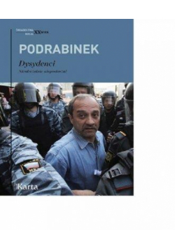 Dysydenci. Nieuleczalnie nieposłuszni