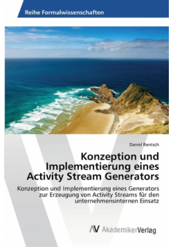 Konzeption und Implementierung eines Activity Stream Generators