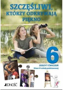 Szczęśliwi którzy odkrywają piękno Nowa