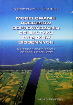 Modelowanie procesów odprowadzania do Bałtyku związków biogennych