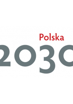 Polska 2030 wyzwania rozwojowe