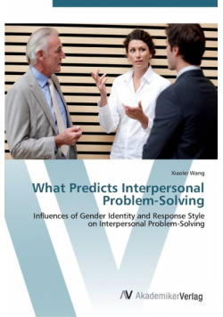 What Predicts Interpersonal Problem-Solving