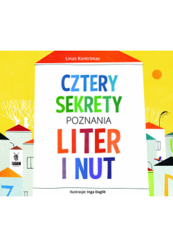 Cztery sekrety poznania liter i nut