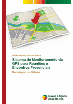 Sistema de Monitoramento via GPS para Reuniões e Encontros Presenciais