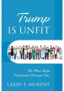 Trump IS UNFIT