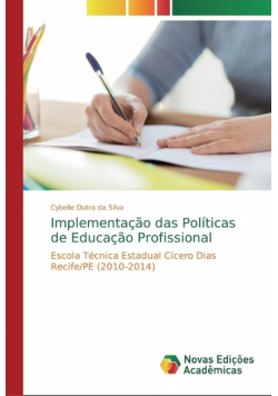 Implementação das Políticas de Educação Profissional