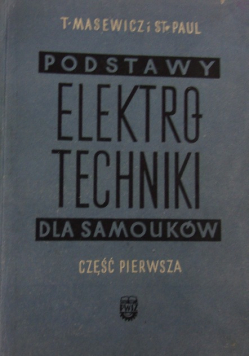 Podstawy elektrotechniki dla samouków Część 1
