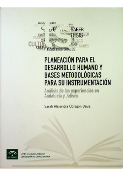 Planeacion para el desarrollo humano y bases metodologicas para su Instrumentacion