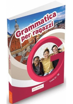 Grammatica per ragazzi A1-B2