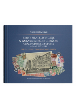 Firmy filatelistyczne w Wolnym Mieście Gdańsku oraz w Gdańsku/Sopocie w latach 1920-1944