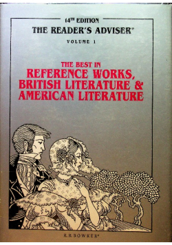 Readers Adviser Vol.1 The Best Reference Works British Literature