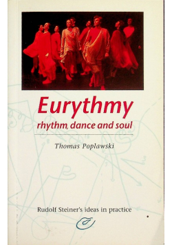 Eurythmy Rhythm Dance an soul