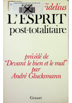 L Esprit post - totalitaire