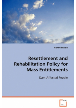 Resettlement and Rehabilitation Policy for Mass Entitlements
