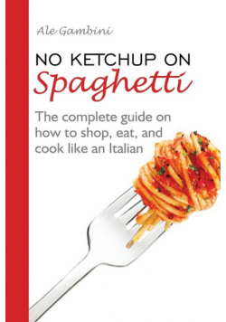 No Ketchup on Spaghetti