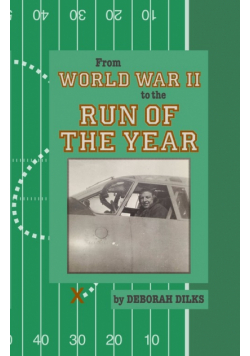 From World War II to the Run of the Year