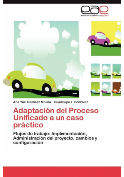 Adaptacion del Proceso Unificado a Un Caso Practico