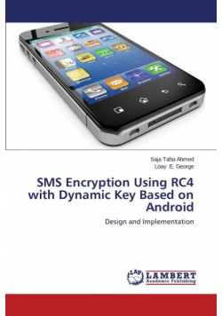 SMS Encryption Using RC4 with Dynamic Key Based on Android