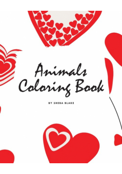 Valentine's Day Animals Coloring Book for Children (8x10 Coloring Book / Activity Book)