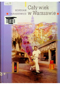 Cały wiek w Warszawie