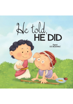 He Told, He Did