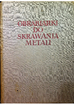 Obrabiarki do Skrawania Metali