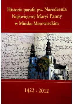 Historia parafii pw Narodzenia Najświętszej Maryi Panny w Mińsku Mazowieckim