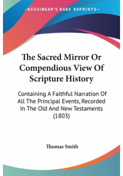 The Sacred Mirror Or Compendious View Of Scripture History