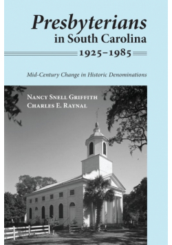 Presbyterians in South Carolina, 1925-1985