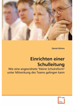Einrichten einer Schulleitung