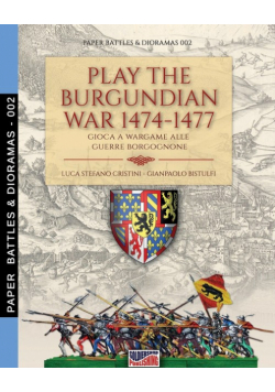 Play the Burgundian Wars 1474-1477