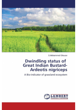 Dwindling status of Great Indian Bustard- Ardeotis nigriceps