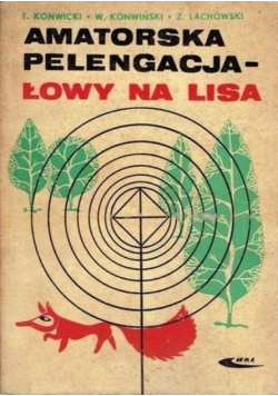 Amatorska pelengacja Łowy na lisa